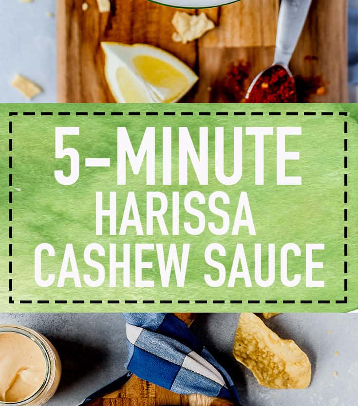5-Minute Harissa Cashew Sauce by @eatlovenamaste that requires 7 ingredients! The perfect, creamy sauce for chips, or for adding to tacos, wraps, and more! #dip #vegan #cashewsauce
